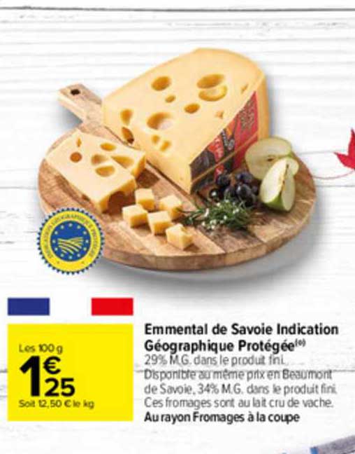Emmental De Savoie Indication Géographique Protégée