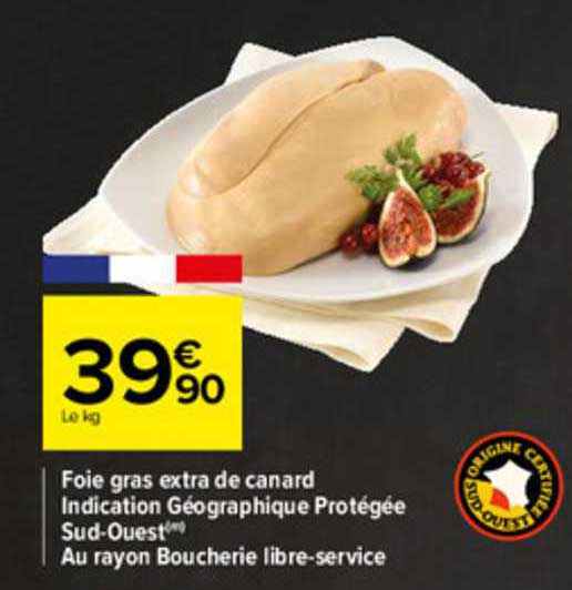 foie gras extra de canard indication géographique protégée sud-ouest