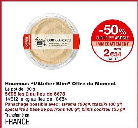 houmous "l'atelier blini" offre du moment
