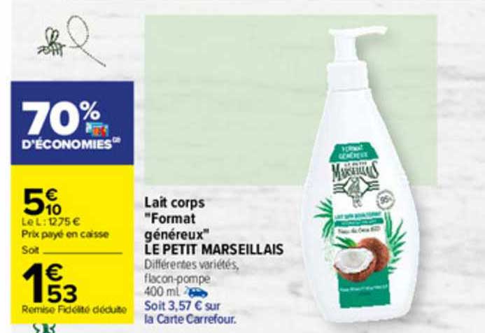 lait corps "format généreux" le petit marseillais