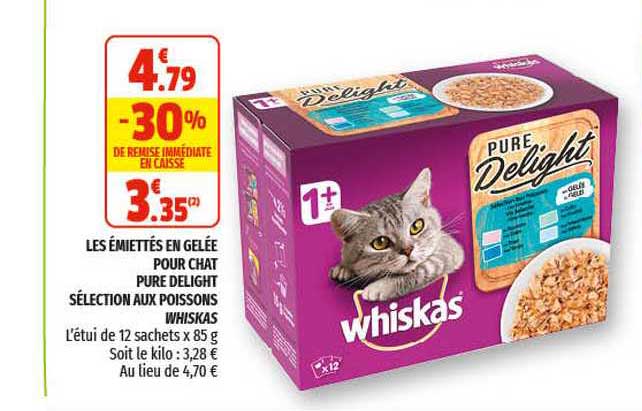 les émiettés en gelée pour chat pure delight sélection aux poissons whiskas