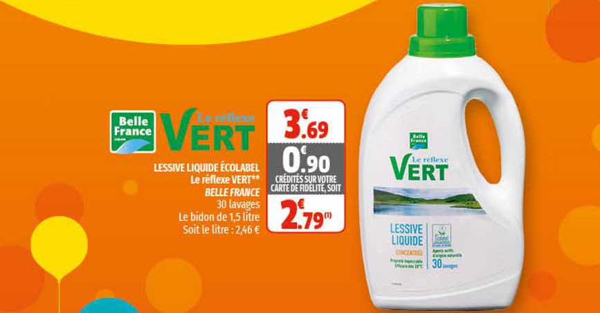 lessive liquide écolabel le réflexe vert belle france