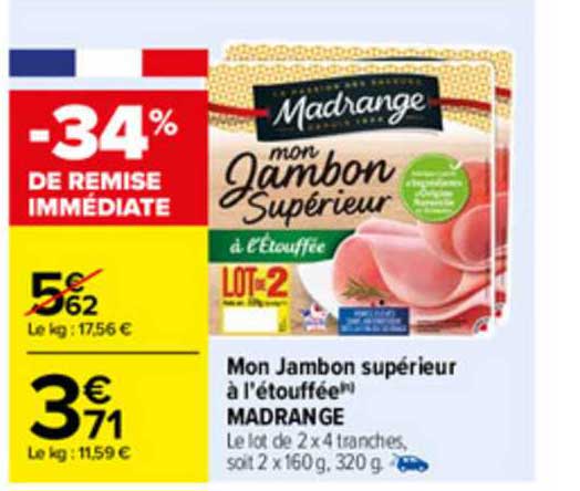 mon jambon supérieur à l'étouffée madrange