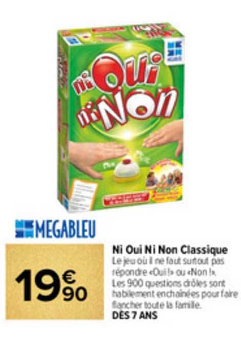 ni oui ni non classique megableu