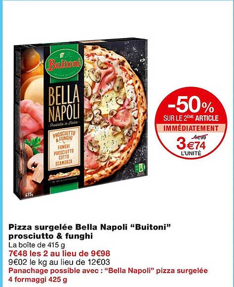 pizza surgelée bella napoli "buitoni" prosciutto & funghi