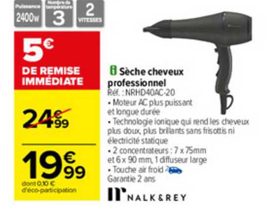 sèche cheveux professionnel nalk & rey