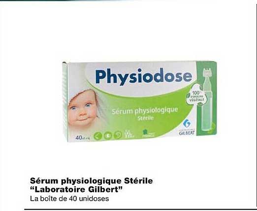Sérum Physiologique Stérile "laboratoire Gilbert"