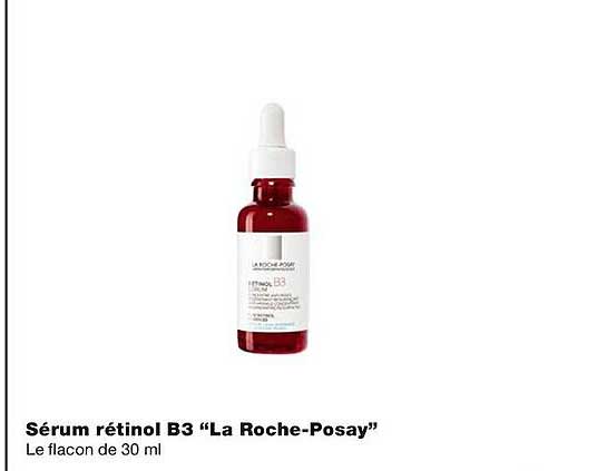 sérum rétinol b3 "la roche-posay"