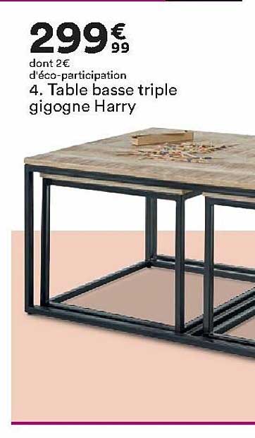 table basse triple gigogne harry