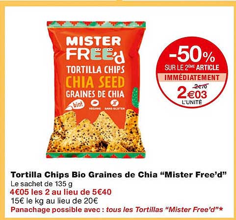 tortilla chips bio graines de chia "mister free'd"