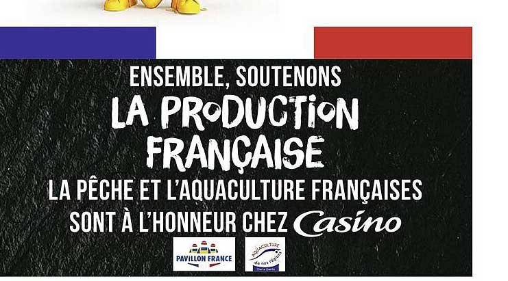 la pêche et l'aquaculture françaises sont à l'honneur chez casino