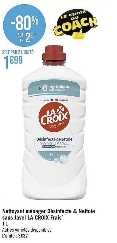 nettoyant ménager désinfecte & nettoie sans javel la croix frais