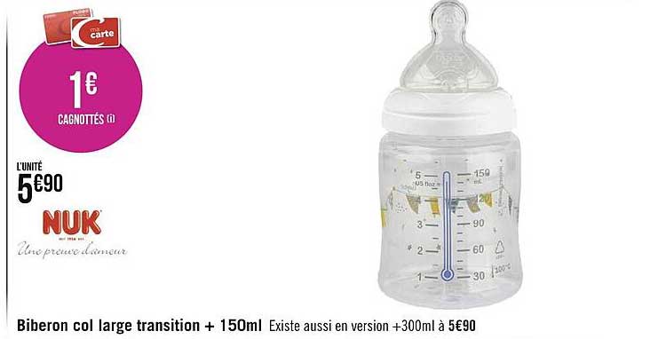 biberon col large transition + 150ml nuk