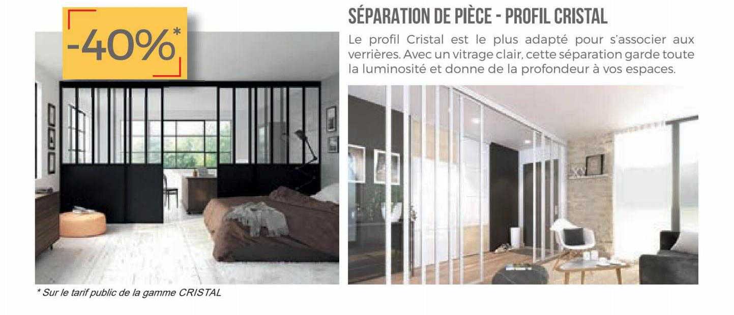 séparation de pièce - profil cristal