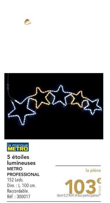 5 étoiles Lumineuses Metro Professional