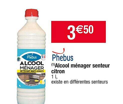 alcool ménager senteur citron phebus