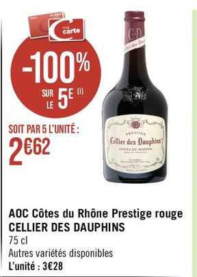 Aoc Côtes Du Rhône Prestige Rouge Cellier Des Dauphins