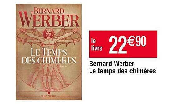 bernard werber le temps des chimères