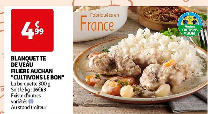 blanquette de veau filière auchan "cultivons le bon"