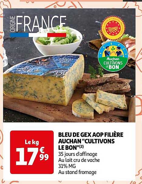 bleu de gex aop filière auchan "cultivons le bon"
