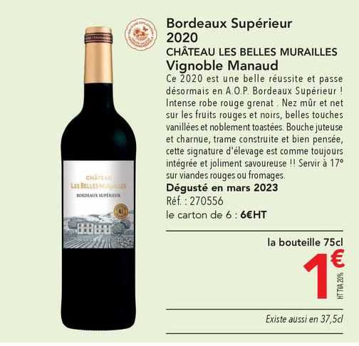 bordeaux supérieur 2020 château les belles murailles vignoble manaud