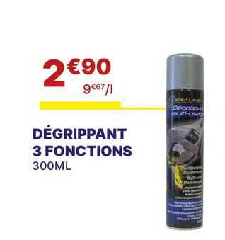 dégrippant 3 fonctions