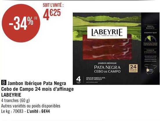 jambon ibérique pata negra cebo de campo 24 mois d'affinage labeyrie