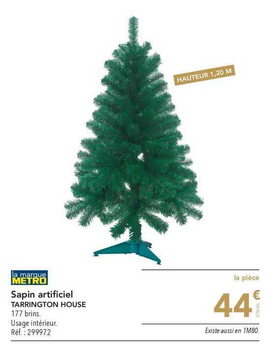 metro sapin artificiel tarrington house