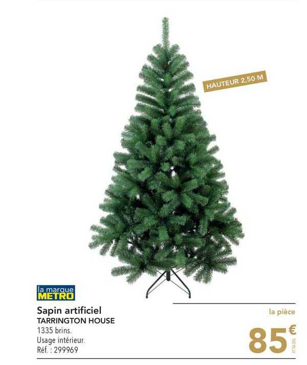 metro sapin artificiel tarrington house