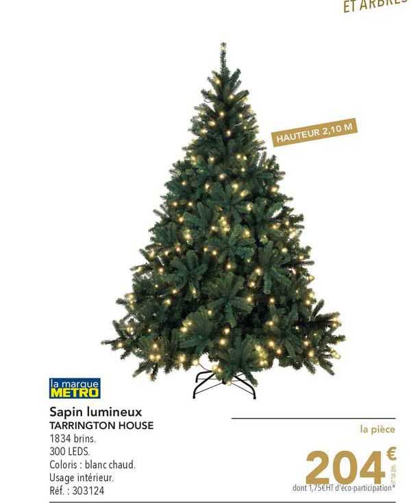 metro sapin lumineux tarrington house