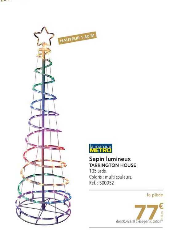 metro sapin lumineux  tarrington house