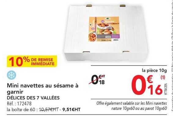 mini navettes au sésame à garnir délices des 7 vallées 10% de remise immédiate