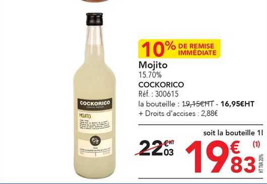 mojito 15.70% cockorico 10% de remise immédiate