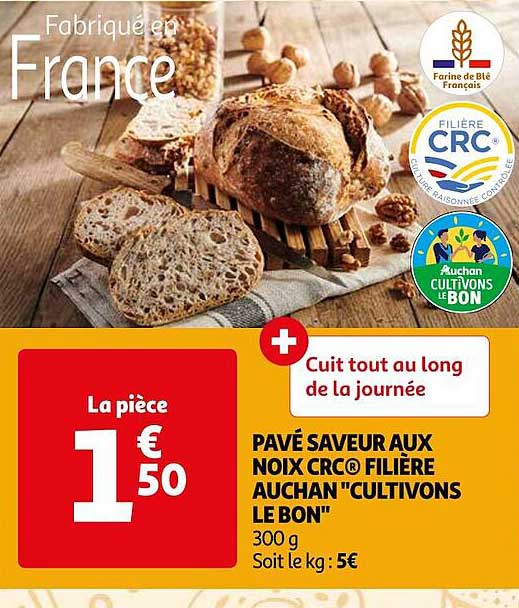 pavé saveur aux noix crc filière auchan "cultivons le bon"