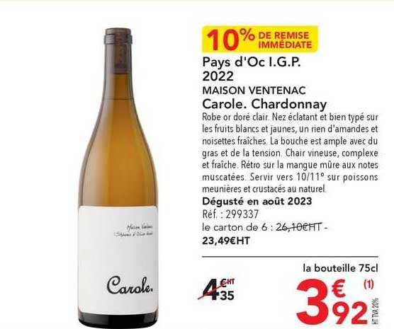 pays d'oc i.g.p. 2022 maison ventenac carole. chardonnay