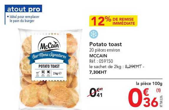 potato toast mccain 12% de remise immédiate