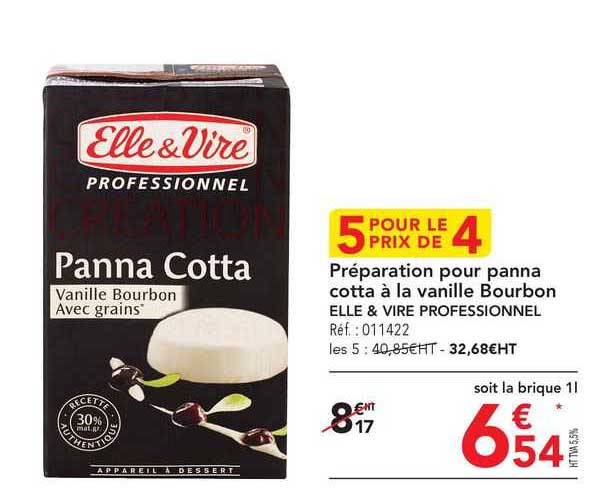 préparation pour panna cotta à la vanille bourbon elle é vire  professionnel