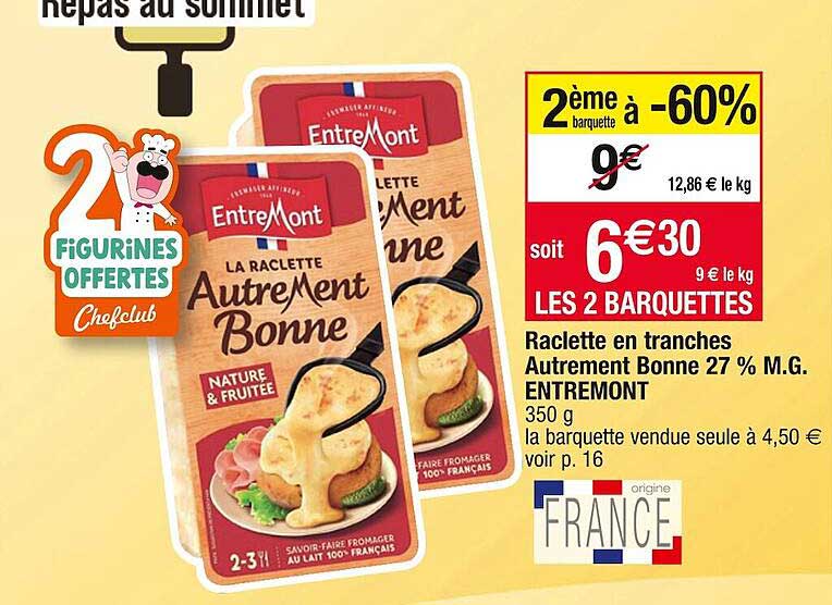 raclette en tranches autrement bonne 27% m.g. entremont