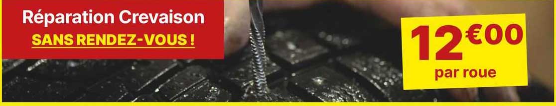réparation crevaison  sans rendez-vous