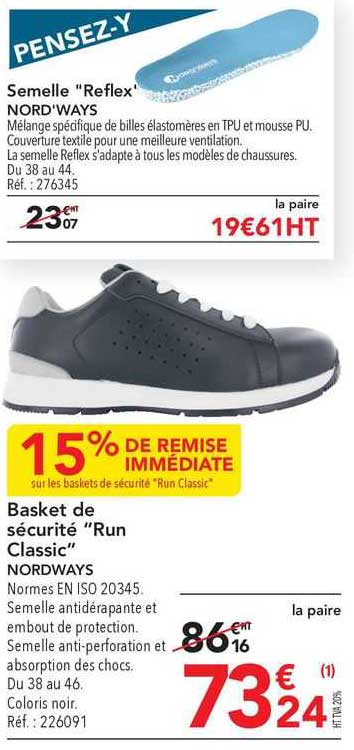 semelle "reflex" nord'ways, basket de sécurité "run classic" nordways