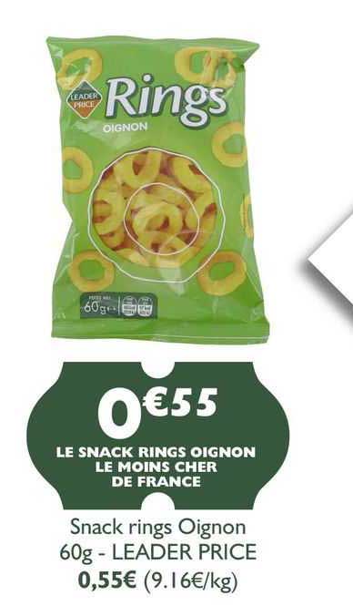 snack rings oignon leader price