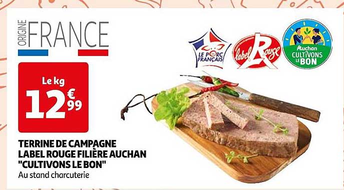 terrine de campagne label rouge filière auchan "cultivons le bon"