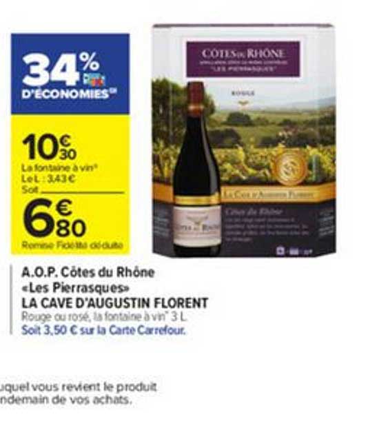 a.o.p. côtes du rhône les pierrasques la cave d'augustin florent