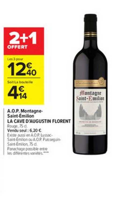 a.o.p. montagne saint émilion la cave d'augustin florent 2+1 offert