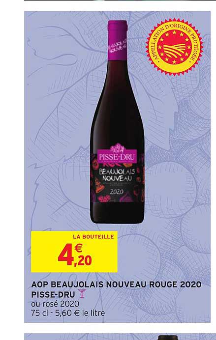 aop beaujolais nouveau rouge 2020 pisse-dru