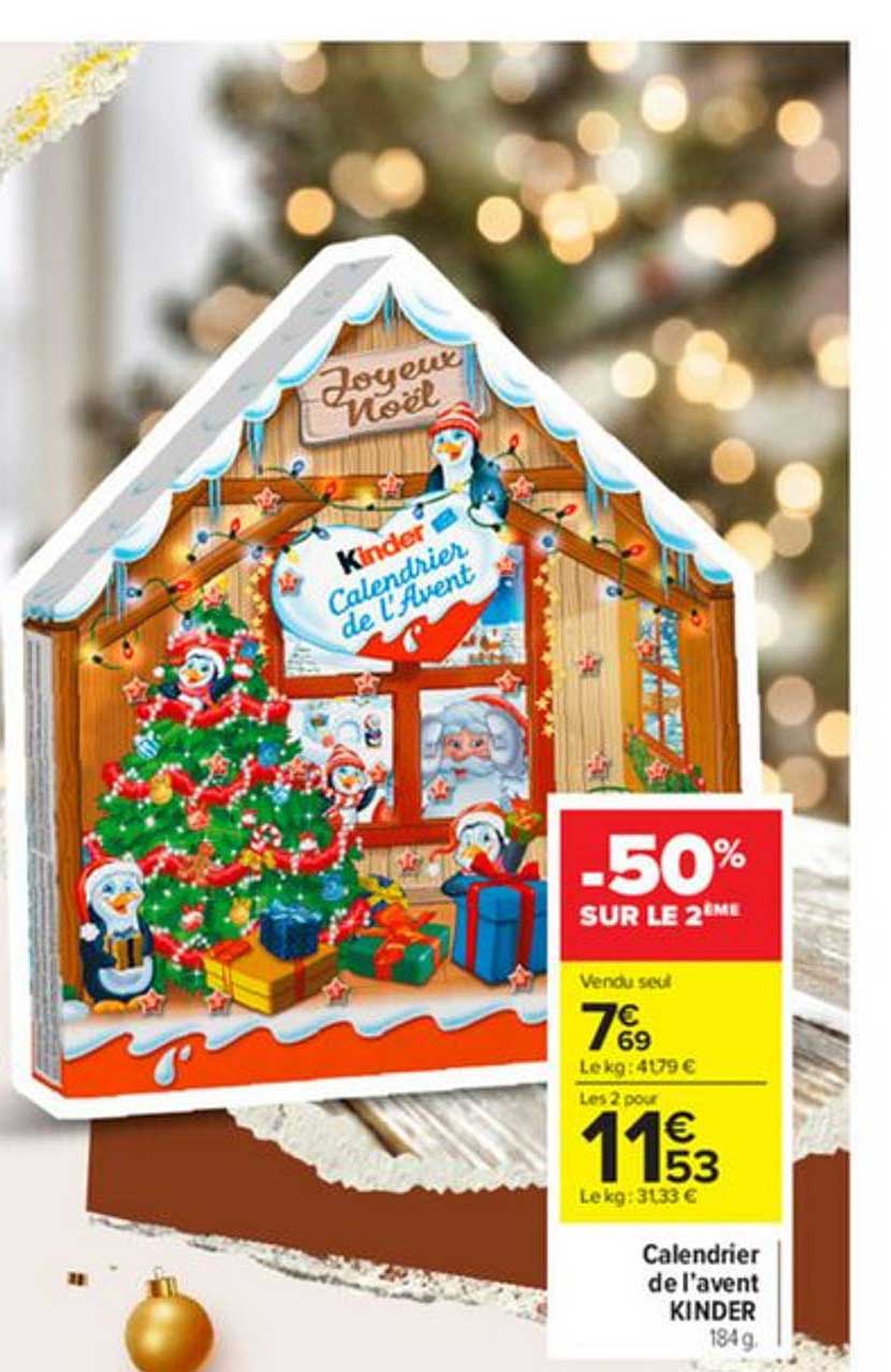 calendrier de l'avent kinder -50% sur le 2ème