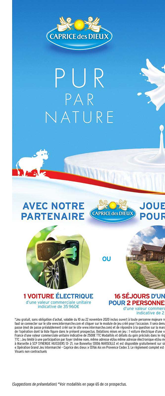 caprice des dieux pur par nature