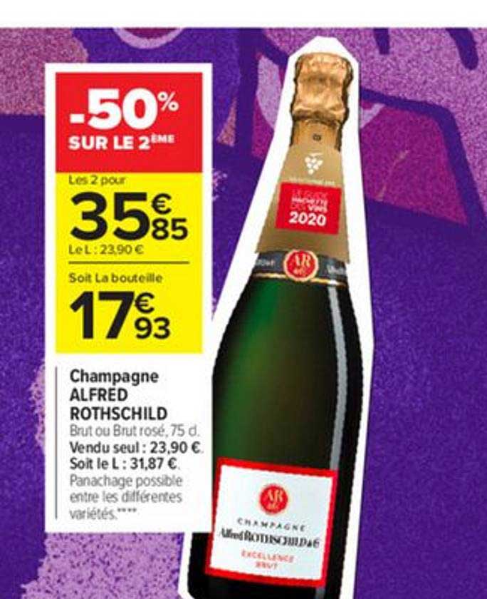 champagne alfred rothschild -50% sur le 2ème