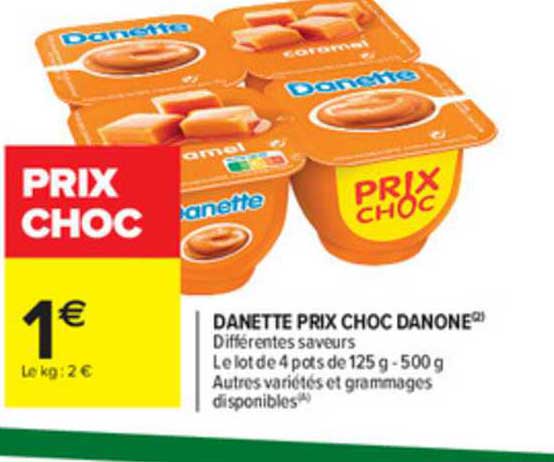 danette prix choc danone