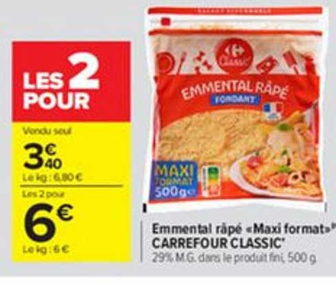 emmental râpé maxi format carrefour classic